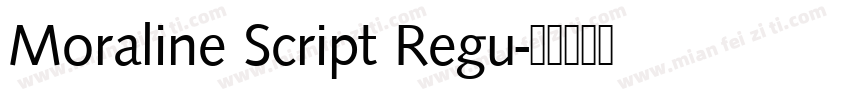 Moraline Script Regu字体转换